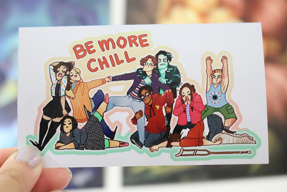 Be More Chill Vinyl Sticker – Vinnie Cha